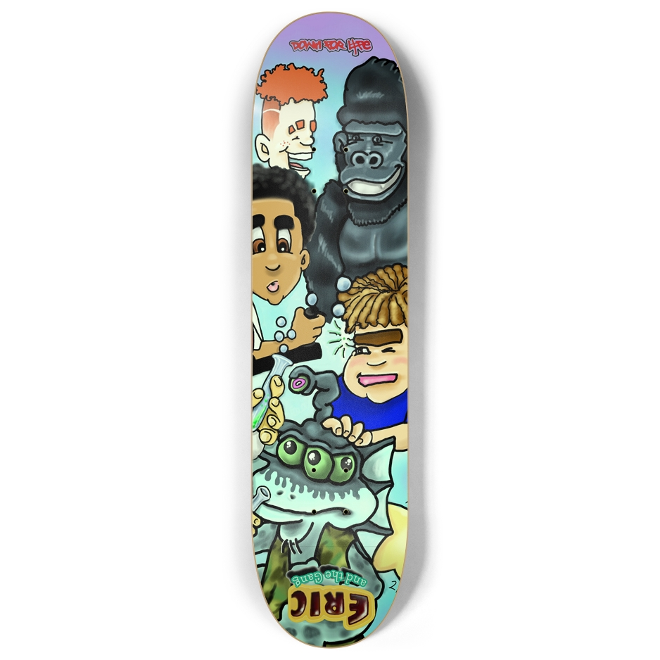 Eric & the Gang (GID) Skateboard