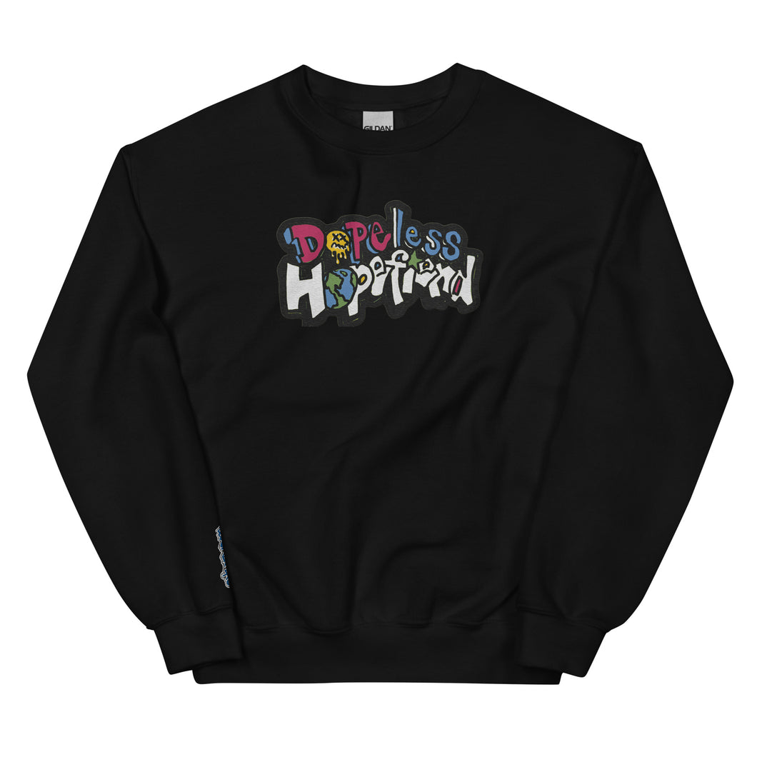 Dopeless Hopefiend Unisex Sweatshirt